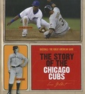 Cover: The Story of the Chicago Cubs - Creative Education