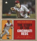Cover: The Story of the Cincinnati Reds - Creative Education