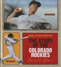 Cover: The Story of the Colorado Rockies - Creative Education