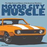 Abbildung von: Motor City Muscle - Motorbooks