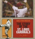Cover: The Story of the St. Louis Cardinals - Creative Education