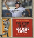 Cover: The Story of the San Diego Padres - Creative Education