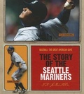 Cover: The Story of the Seattle Mariners - Creative Education
