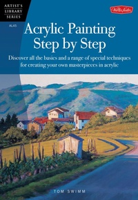 Abbildung von: Acrylic Painting Step by Step - Walter Foster Publishing