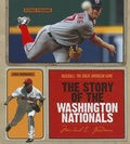 Cover: The Story of the Washington Nationals - Creative Education