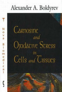 Abbildung von: Carnosine & Oxidative Stress in Cells & Tissues - Nova Science Publishers Inc