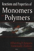 Cover: Reactions & Properties of Monomers & Polymers - Nova Science Publishers Inc