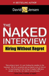 Enlarge image Cover: The Naked Interview - Morgan James Publishing llc