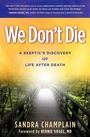 Cover: We Don't Die - Morgan James Publishing