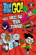 Cover: Teen Titans Go! (Tm): Meet the Teen Titans! - Little, Brown & Company