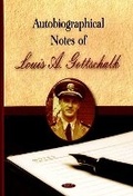 Cover: Autobiographical Notes of Louis A Gottschalk - Nova Science Publishers Inc