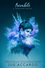 Cover: Tremble - Entangled: Teen