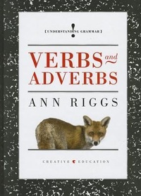 Enlarge image Cover: Verbs and Adverbs - Creative Education