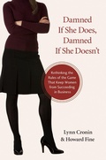 Cover: Damned If She Does, Damned If She Doesn't - Prometheus Books