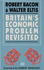 Cover: Britain's Economic Problem Revisited - Palgrave Macmillan