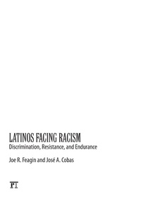 Enlarge image Cover: Latinos Facing Racism - Routledge