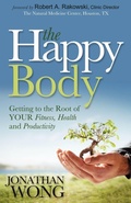 Cover: The Happy Body - Morgan James Publishing llc