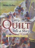 Cover: Every Quilt Tells a Story - Voyageur Press
