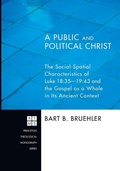 Cover: A Public and Political Christ - Wipf & Stock Publishers