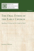 Cover: The Oral Ethos of the Early Church - Wipf & Stock Publishers