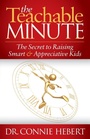 Cover: The Teachable Minute - Morgan James Publishing llc