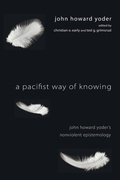 Cover: A Pacifist Way of Knowing - Wipf & Stock Publishers