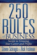 Cover: 250 Rules of Business - Morgan James Publishing llc