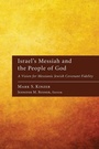 Cover: Israel's Messiah and the People of God - Wipf & Stock Publishers