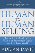 Cover: Human to Human Selling - Morgan James Publishing llc