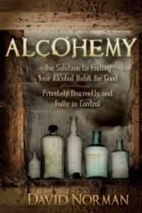 Enlarge image Cover: Alcohemy - Morgan James Publishing