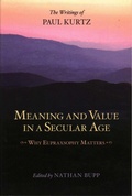 Cover: Meaning and Value in a Secular Age - Prometheus Books