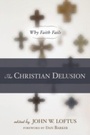 Cover: Christian Delusion - Prometheus Books