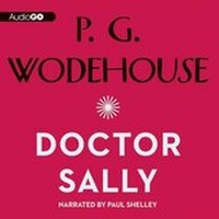 Enlarge image Cover: Doctor Sally - Audiogo