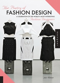 Abbildung von: The Poetry of Fashion Design - Rockport Publishers Inc.