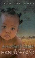 Cover: A Mother's Heart Moved the Hand of God - Morgan James Faith