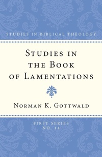 Enlarge image Cover: Studies in the Book of Lamentations - Wipf & Stock Publishers