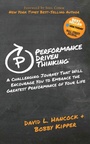 Cover: Performance Driven Thinking - Morgan James Publishing llc