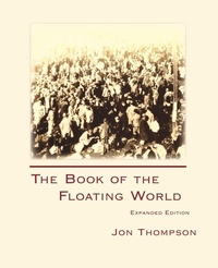 Enlarge image Cover: The Book of the Floating World - Parlor Press