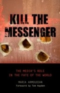 Cover: Kill the Messenger - Prometheus Books