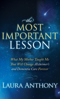 Enlarge image Cover: The Most Important Lesson - Morgan James Publishing llc