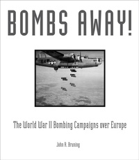 Enlarge image Cover: Bombs Away! - Zenith Press