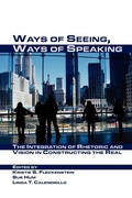 Cover: Ways of Seeing, Ways of Speaking - Parlor Press