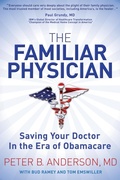 Cover: The Familiar Physician - Morgan James Publishing llc