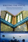 Cover: Writing the Visual - Parlor Press
