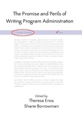 Cover: Promise and Perils of Writing Program Administration, The - Parlor Press, LLC