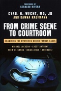 Cover: From Crime Scene to Courtroom - Prometheus Books