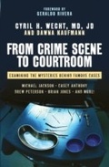 Cover: From Crime Scene to Courtroom - Prometheus Books