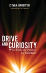 Cover: Drive and Curiosity - Prometheus Books