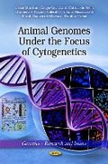 Cover: Animal Genomes Under the Focus of Cytogenetics - Nova Science Publishers Inc