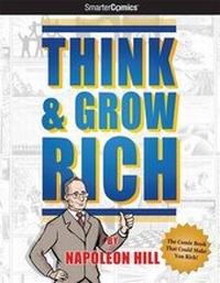Enlarge image Cover: Think and Grow Rich from SmarterComics - Writers of the Round Table Press
